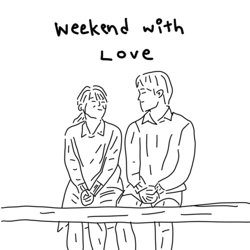 Weekend With Love (Explicit)