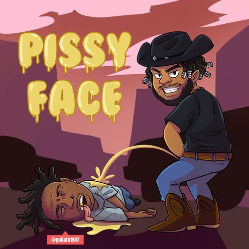 Pissy Face (Explicit)