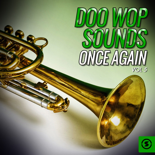 Doo Wop Sounds Once Again, Vol. 5