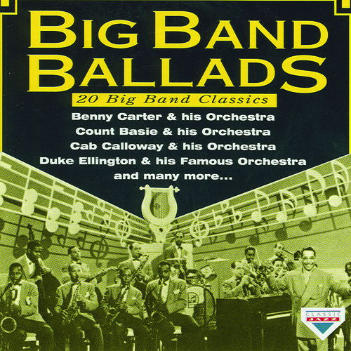 Big Band Ballads - 20 Big Band Classics