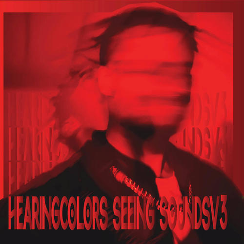 Hearing Colors Seeing Sounds V.3