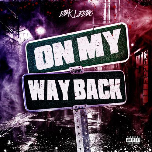 On My Way Back (Explicit)