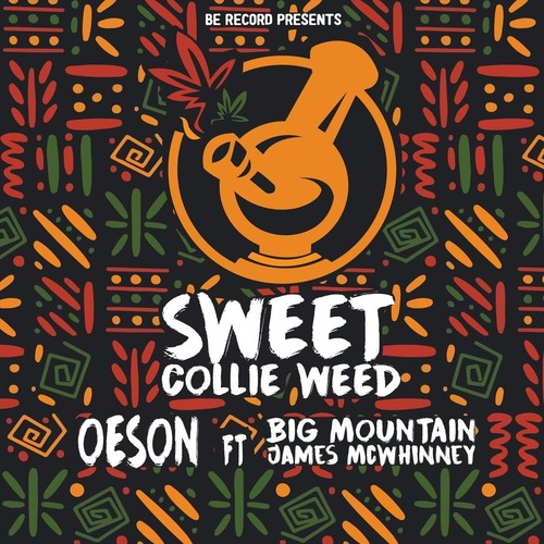 Sweet Collie ** (feat. Big Mountain) [Explicit]