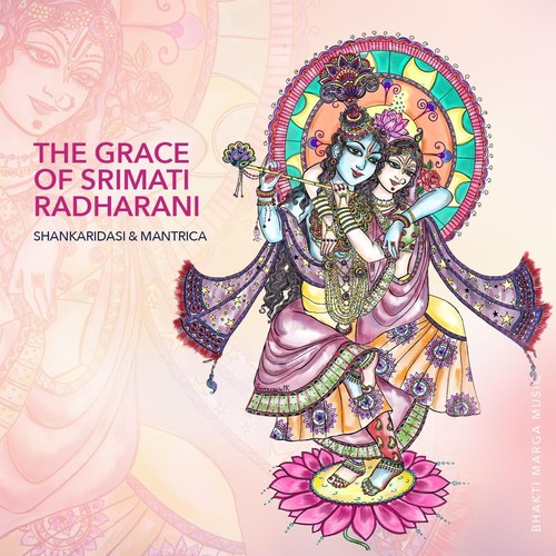 The Grace of Srimati Radharani