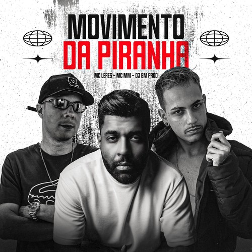 MOVIMENTO DA PIRANHA (Explicit)