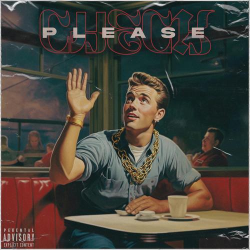 CHECK PLEASE (Explicit)