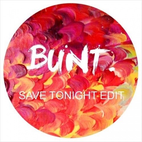 Save Tonight (ortoPilot Cover) [Bunt. Edit]