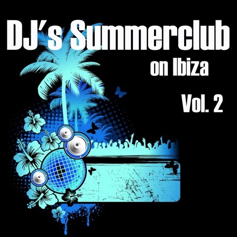 DJ's Summerclub on Ibiza, Vol. 2