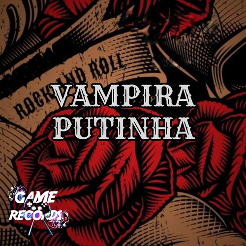 Vampira Putinha (Explicit)