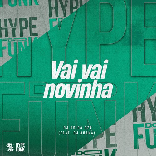 Vai Vai Novinha (Explicit)