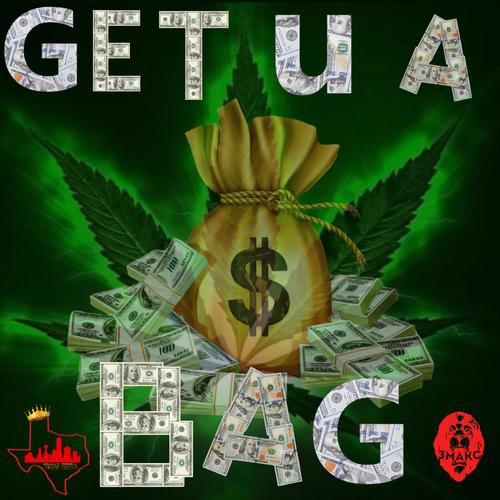 Get You A Bag (feat. Vidal Garcia) [Explicit]