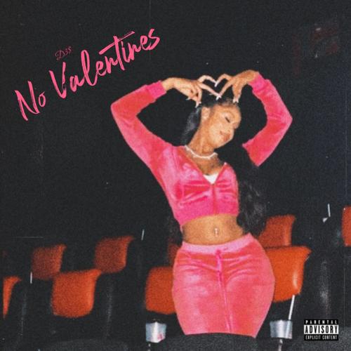 No Valentines (Explicit)