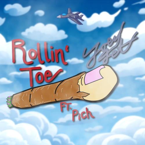 Rollin' Toe (feat. Pich) [Explicit]