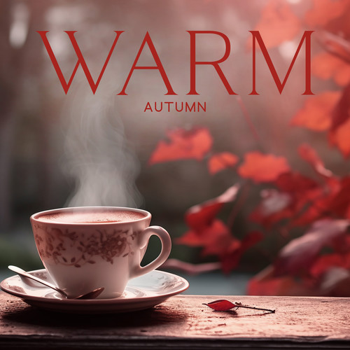 Warm Autumn (Peaceful Background Jazz, Cozy Music for Reading, Café Ambience)