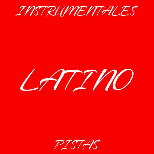Instrumentales Latino Pistas