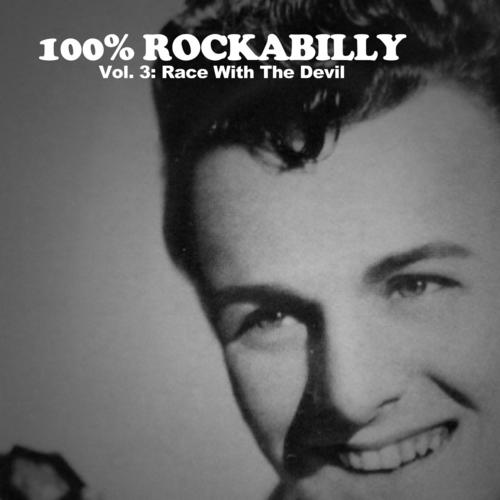 100% Rockabilly, Vol. 3: Race with the Devil