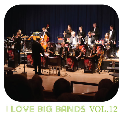 I Love Big Bands, Vol. 12