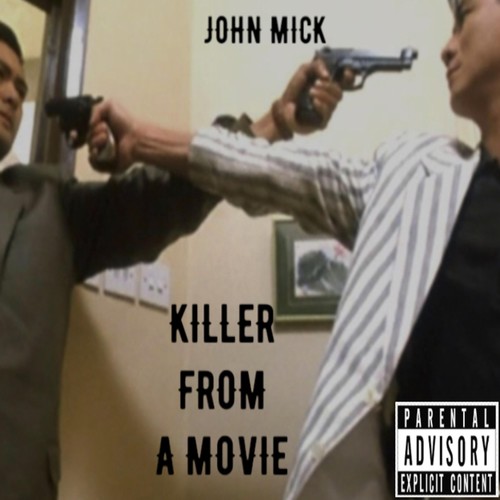 Killer from a Movie (Explicit)