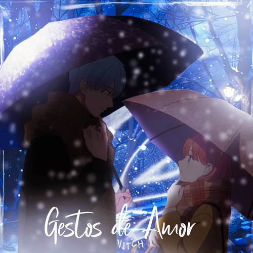 Gestos de Amor (Yubisaki to Renren)