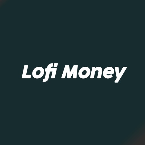 Lofi money