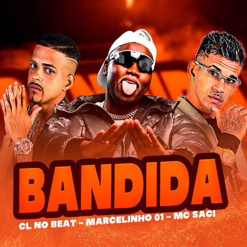 Bandida (Explicit)