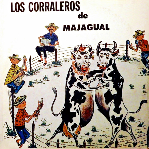 Los Corraleros de Majagual