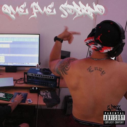 Que Fue Sobrino (Explicit)
