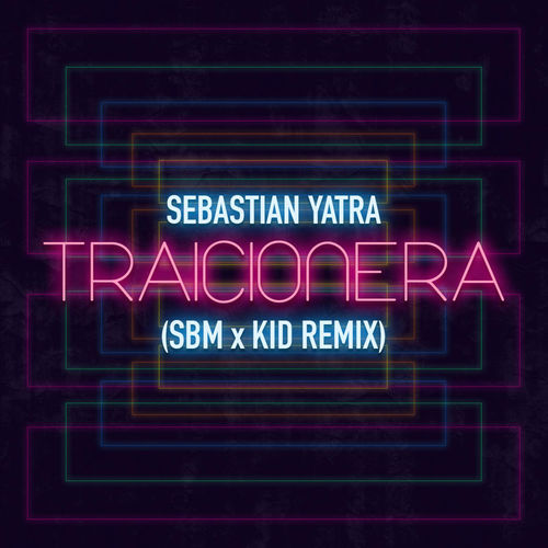 Traicionera (Kid X Sbm Remix)
