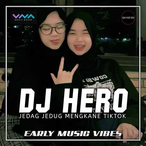 Dj Hero Jedag Jedug