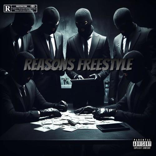 Reasons (freestyle) (feat. Young damoo) [Explicit]