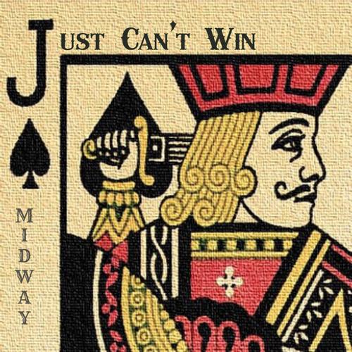 Just Can't Win (Explicit)