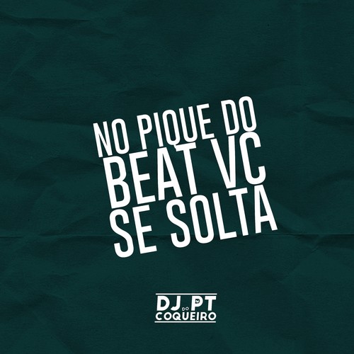 No Pique do Beat Vc Se Solta (Explicit)