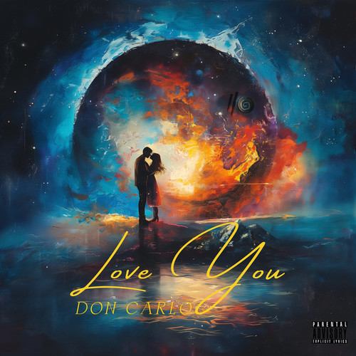 Love You (Explicit)