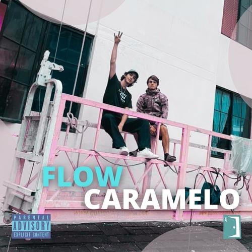 FLOW CARAMELO (feat. Mango Blade)