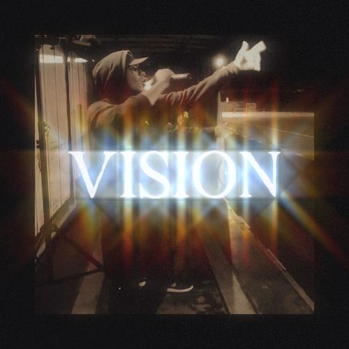 VISION (No Hook) [Explicit]