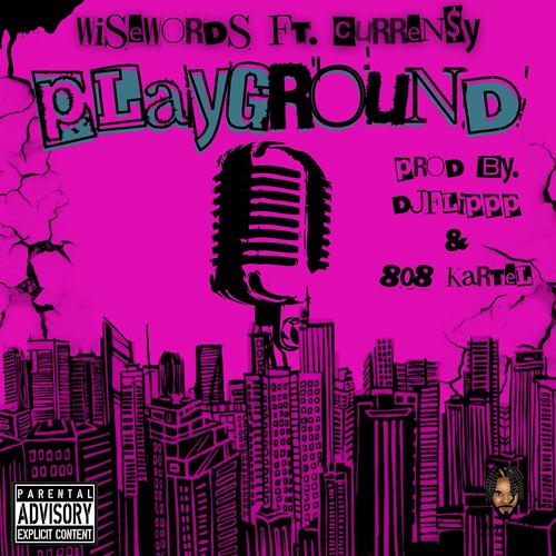 Playground (feat. Curren$y) [Explicit]