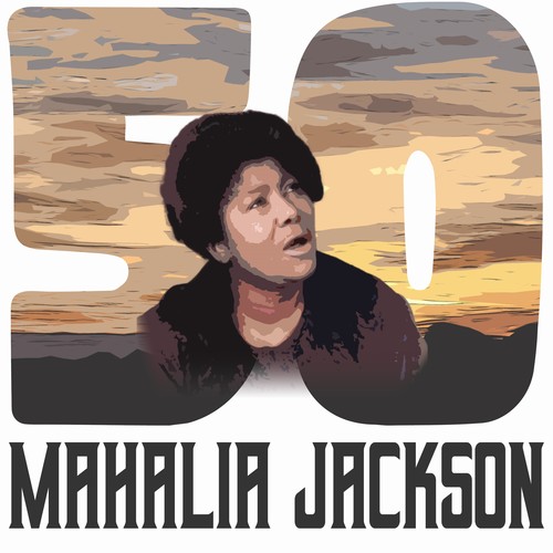 50 Hits of Mahalia Jackson