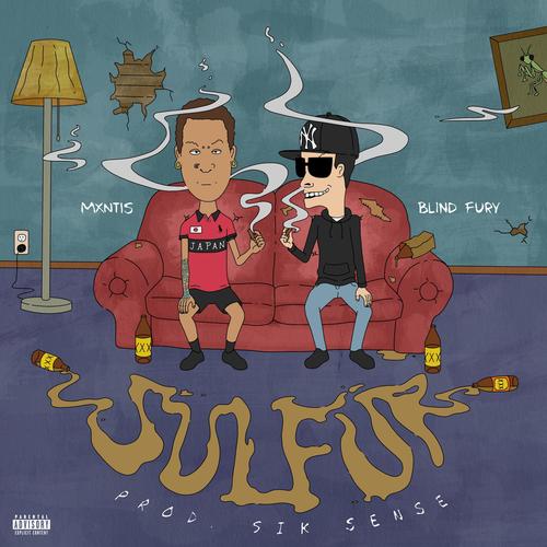 Sulfur (feat. Blind Fury) [Explicit]