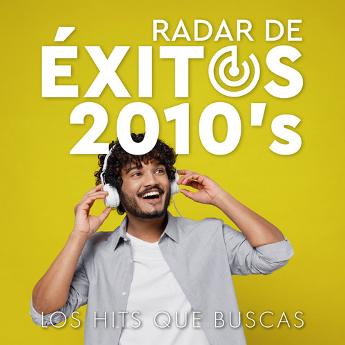 Radar De Éxitos 2010's (Explicit)