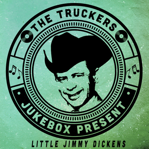 The Truckers Jukebox Present, Little Jimmy Dickens