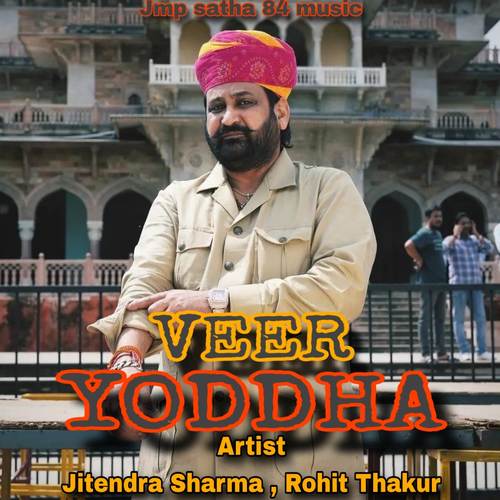 Veer Yoddha