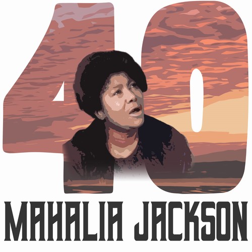 40 Hits of Mahalia Jackson