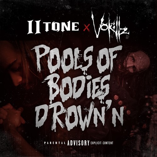 Pools of Bodies Drown'n (Explicit)