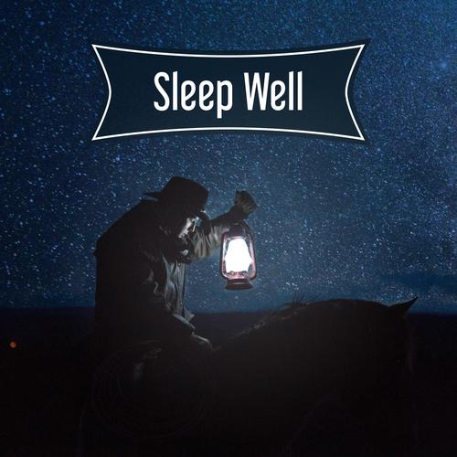 Sleep Well – Soothing Sounds to Deep Sleep, Calm Night, Relaxing Moments, Inner Silence