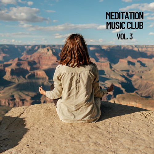 Meditation Music Club, Vol. 3