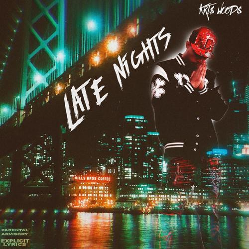 Late Nights (Explicit)