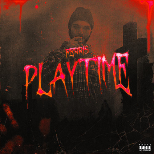 PLAYTIME (Explicit)