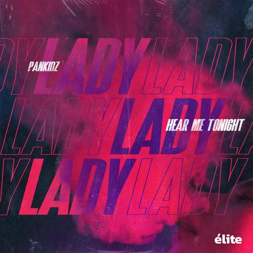 Lady (Hear Me Tonight)