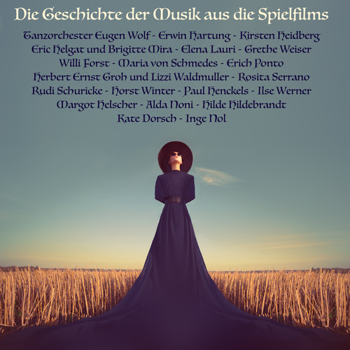 Die Geschichte der Musik aus die Spielfilms