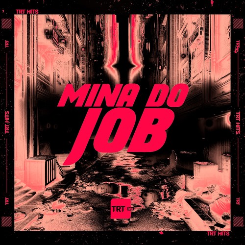 Mina do Job (Explicit)